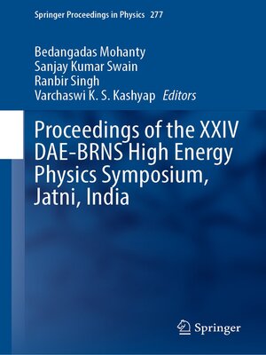 cover image of Proceedings of the XXIV DAE-BRNS High Energy Physics Symposium, Jatni, India